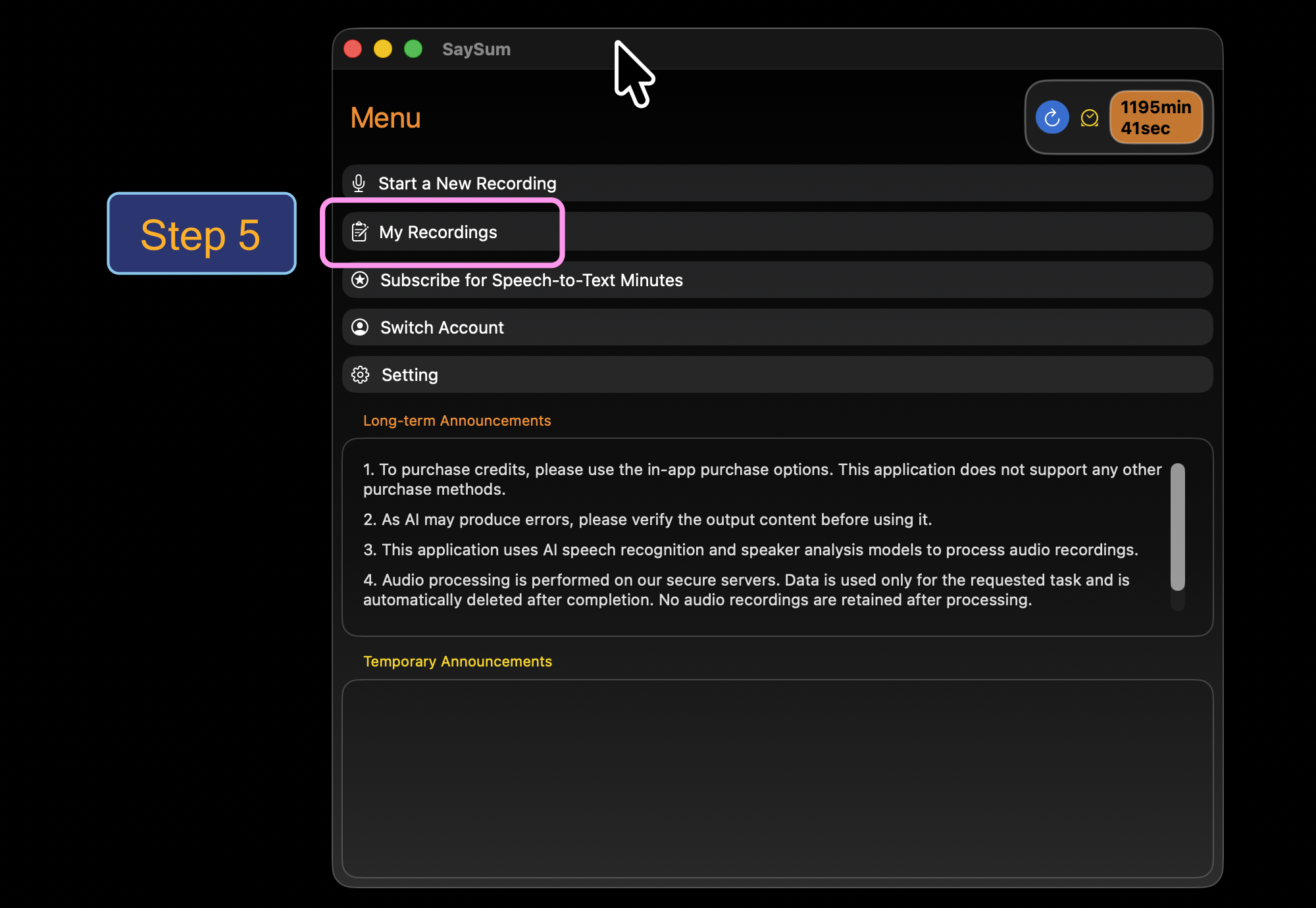Step 5: Open My Recordings list